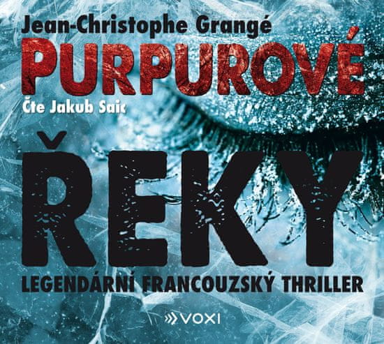 Grangé Jean Christophe: Purpurové řeky