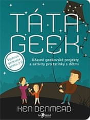 Denmead Ken: Táta geek