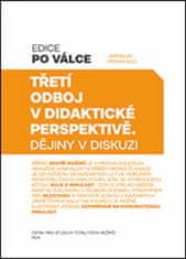 Jaroslav Pinkas: Třetí odboj v didaktické perspektivě