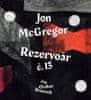 Jon McGregor: Rezervoár č. 13