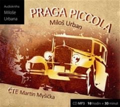 Miloš Urban: Praga Piccola