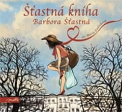 Barbora Šťastná: Šťastná kniha