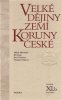 Milan Hlavačka: Velké dějiny zemí Koruny české svazek XI.b - 1792-1860