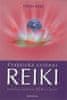 Oliver Klatt: Praktická cvičení Reiki - Světové systémy Reiki v praxi