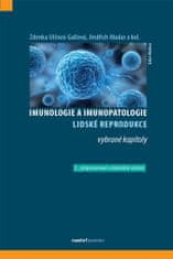 Zdenka Ulčová-Gallová: Imunologie a imunopatologie lidské reprodukce - vybrané kapitoly