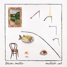 Blake Mills: Mutable Set