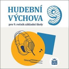 Alexandros Charalambidis: CD Hudební výchova 9 - pro 9.ročník základní školy