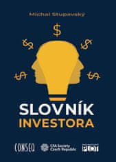 Michal Stupavský: Slovník investora