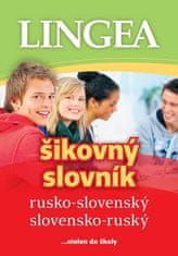 Rusko-slovenský slovensko-ruský šikovný slovník - ...nielen do školy