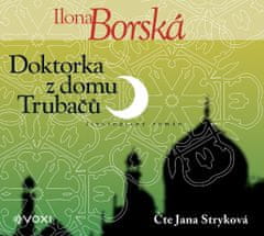 Borská Ilona: Doktorka z domu Trubačů