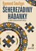 Raymond Smullyan: Šeherezádiny hádanky a další podivuhodné úlohy