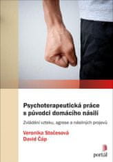 Stočesová Veronika, Čáp David: Psychoterapeutická práce s původci domácího násilí - Zvládání vzteku,