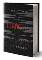 J. D. Barker;Dacre Stoker: Dracul