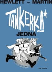 Hewlett Jamie, Martin Alan: Tankerka Jedna