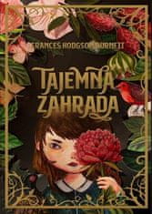 LEDA Tajemná zahrada - Frances Hodgson Burnett