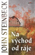 Steinbeck John: Na východ od ráje