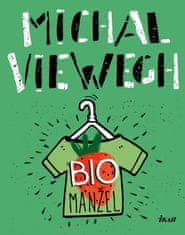 Viewegh Michal: Biomanžel