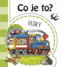 Vlaky Co je to?