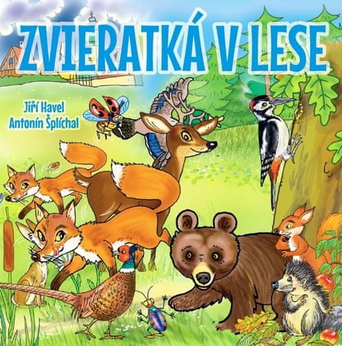 Jiří Havel: Zvieratká v lese