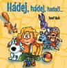 Josef Quis: Hádej, hádej, hadači