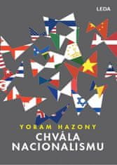 LEDA CHVÁLA NACIONALISMU - Yoram Hazony