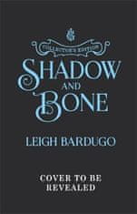 Leigh Bardugo: Shadow and Bone : Book 1 Collector´s Edition