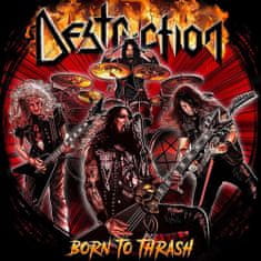 Destruction: Destruction: Born To Thrash / Live In Germany