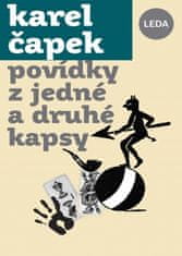 LEDA Povídky z jedné a z druhé kapsy - Karel Čapek