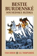 Dorkin Evan: Bestie burdenské 2 - Sousedská hlídka