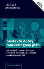 Westwood John: Sestavte dobrý marketingový plán