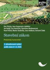 Petr Průcha: Stavební zákon - Praktický komentář podle stavu k 1.6.2020