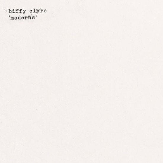 Biffy Clyro: Moderns