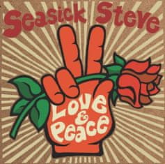 Steve Seasick: Love & Peace