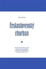 Zbyněk Tarant: Československý churban