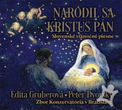 Gruberová Edita, Dvorský Peter: Narodil sa Kristus Pán