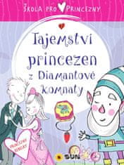 Serna-Vara Anna: Škola pro princezny - Tajemství princezen z diamantové komnaty