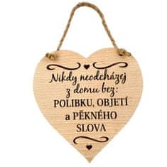 AMADEA Dřevěné srdce s textem Nikdy neodcházej z domu bez polibku,..., masivní dřevo, velikost 16x15cm