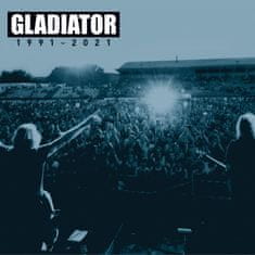 Gladiator: Best Of 1991-2021 (3x CD)