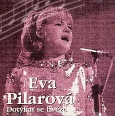 Pilarová Eva: Dotýkat se hvězd