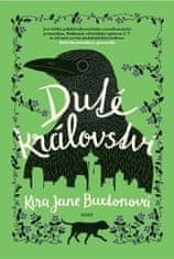 Kira Jane Buxton: Duté království