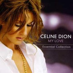 Dion Celine: My Love : Essential Collection - CD