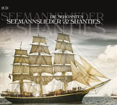 Die schönsten Seemannslieder & Shanti - The Album