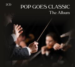 Pop Goes Classic - The Album