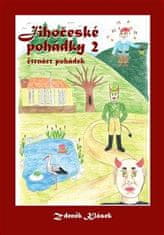 Zdeněk Klásek: Jihočeské pohádky 2 - Čtrnáct pohádek