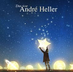 Heller André: Das war André Heller