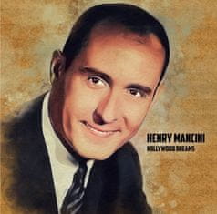 Mancini Henry: Hollywood Dreams