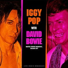 Iggy Pop & David Bowie: Best of Live at Mantra Studios Broadcast 1977