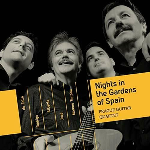 Prague Guitar Quartet: Nights in the Gardens of Spain