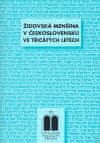  Miloš Pojar;Blanka Soukupová;Marie: Židovská menšina v Československu ve 30. letech