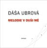 Dáša Urbová: Melodie v duši mé